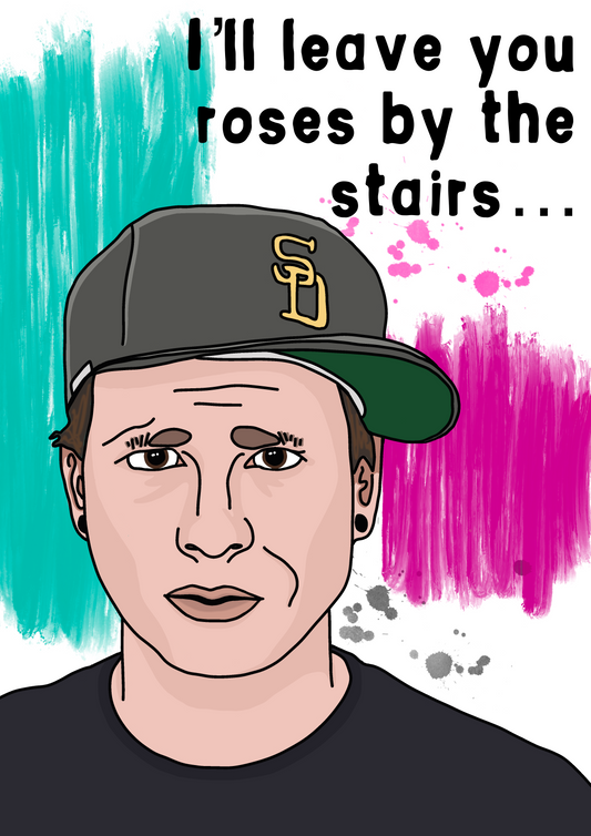 Tom Delonge Roses by the Stairs | Blink 182 Birthday, Anniversary, Valentine's Day Card