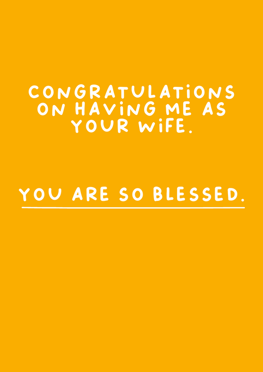 You are So Blessed Anniversary Card | To Spouse from Wife