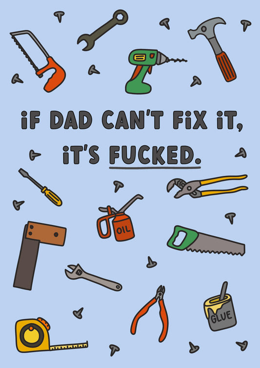 If Dad Can't Fix It | Funny Fathers Day Card