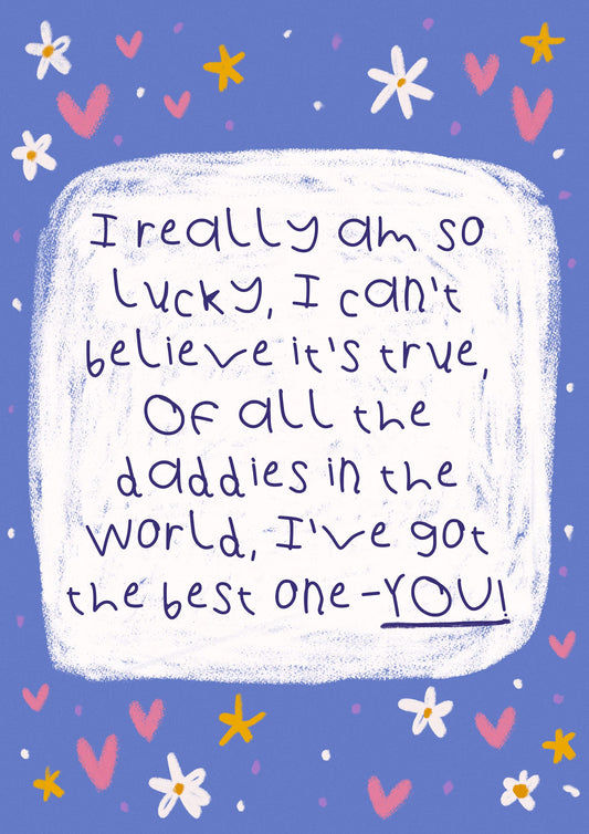 Hand Illustrated Poem Fathers Day Card | Daddies | From Son or Daughter