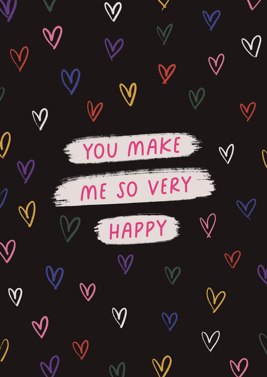 You Make Me Happy Valentines Card