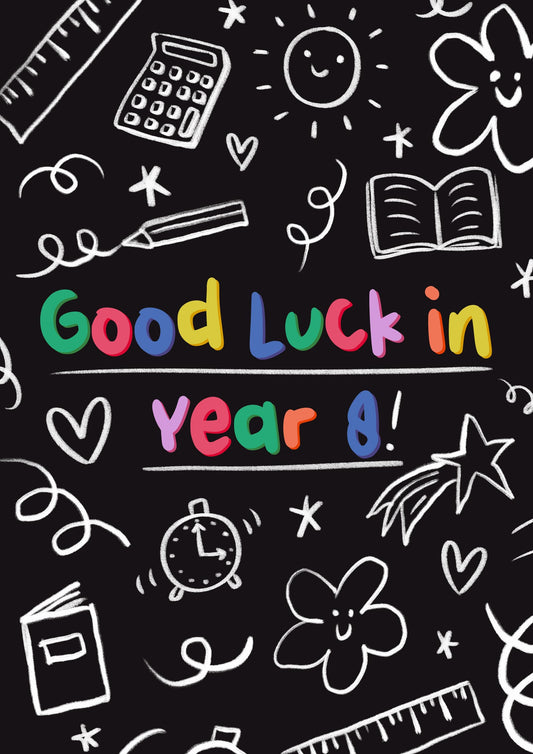 Good Luck in Year 8 School Card