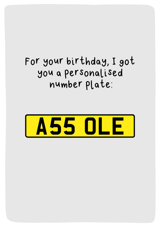 Number Plate Birthday Card Ass Hole