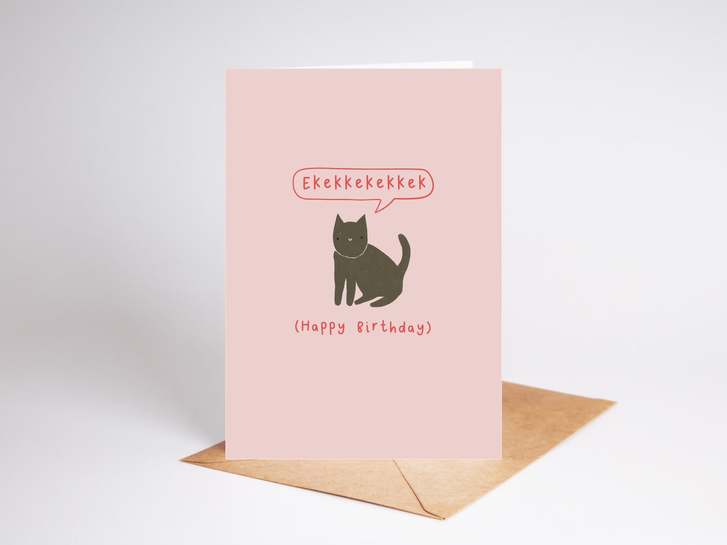 From The Cat | Birthday Card | Ekekkekekkek | Happy Birthday