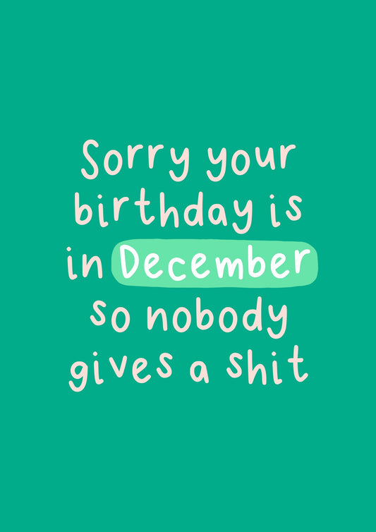 December Birthday Card | Nobody Gives A Shit