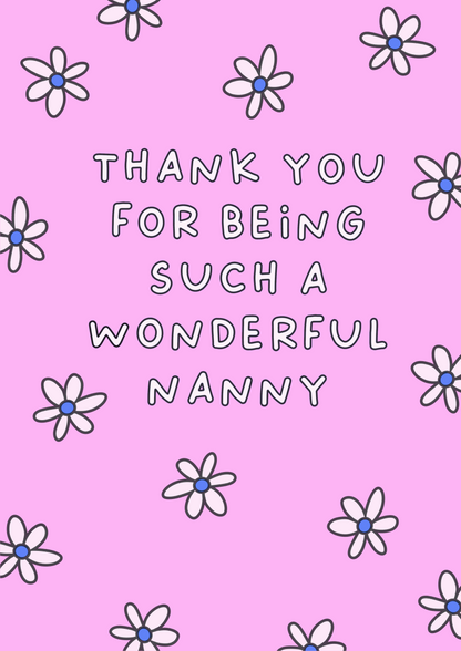 Wonderful Nanny Thanks | Mother's Day, Birthday, Just Because, Thank You Card