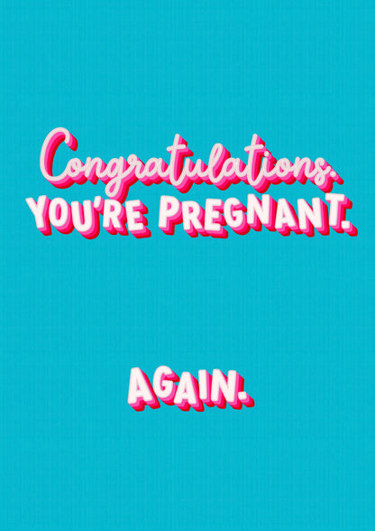 You're Pregnant... Again | Congratulations | Pregnancy Card | Expecting | Baby