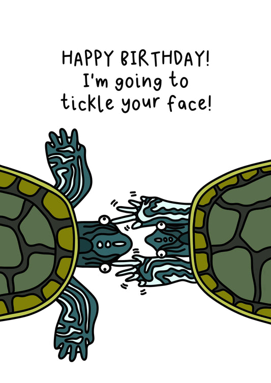 Tickle Your Face | Turtle Birthday Card