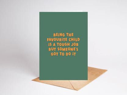 Funny Favourite Child Card | Fathers Day | Birthday