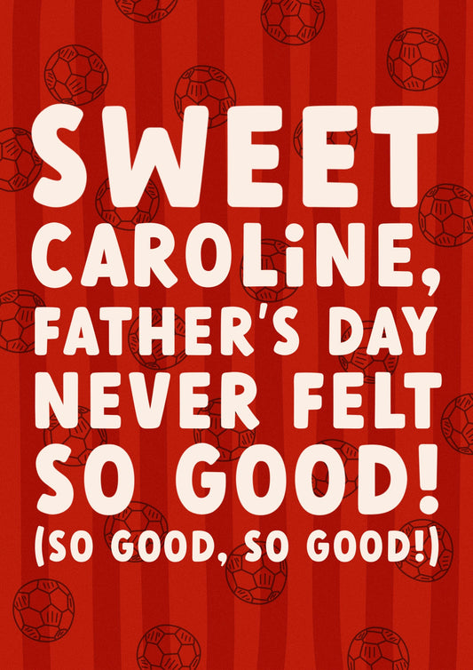 England Football Song | Sweet Caroline | Father's Day Card
