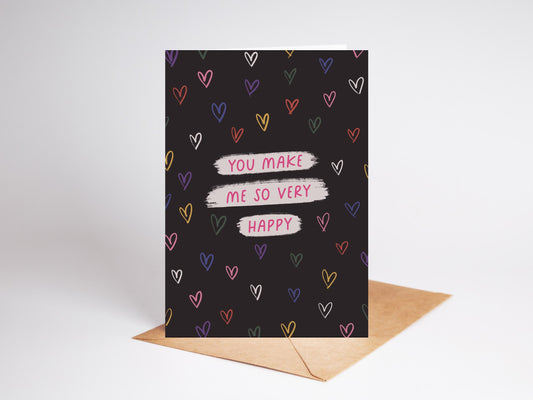 You Make Me Happy Valentines Card
