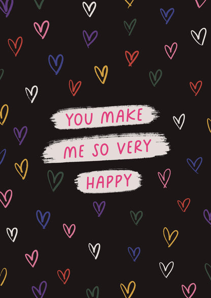 You Make Me Happy Valentines Card