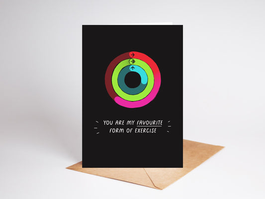 You're My Favourite Form Of Exercise Couples Card