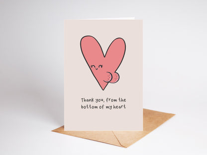 Thank You from the Bottom of My Heart Card