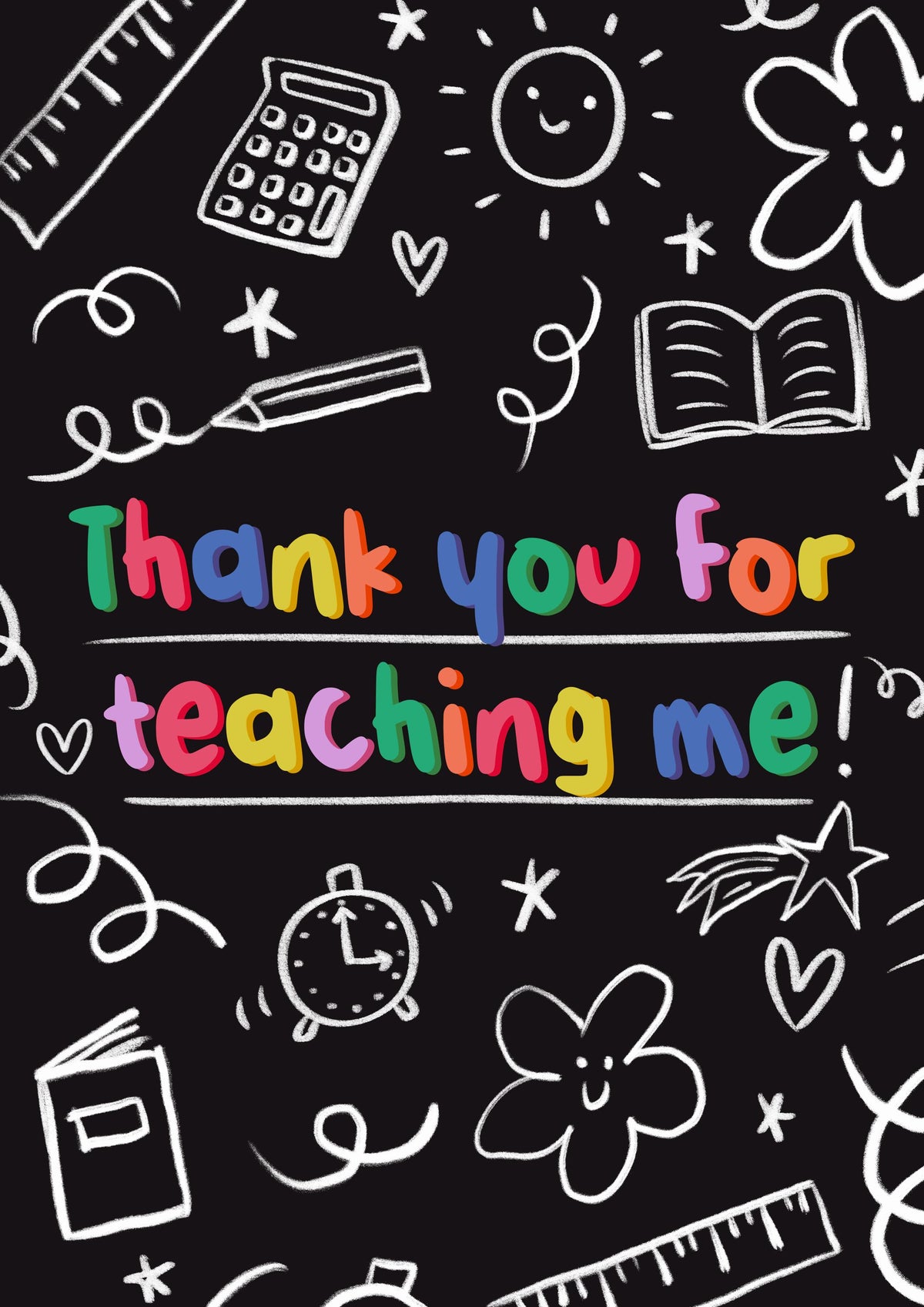 Thank You For Teaching Me Card