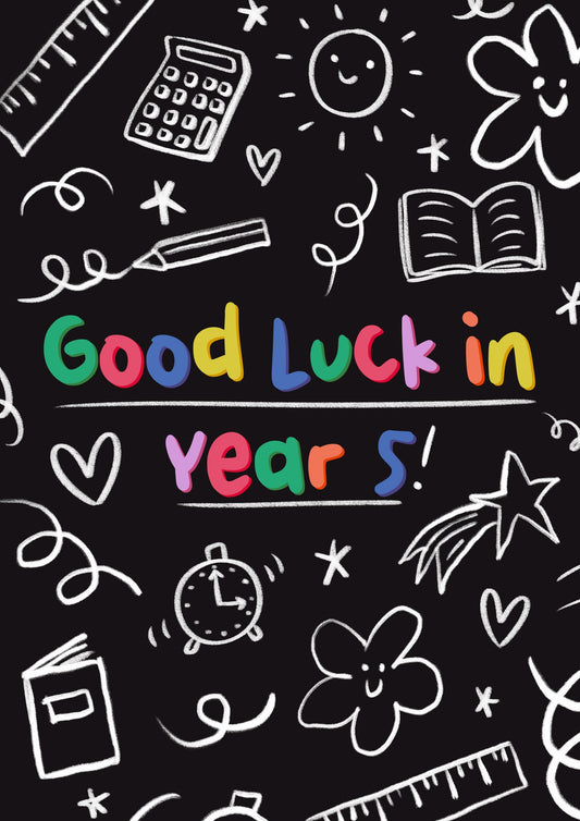 Good Luck in Year 5 School Card