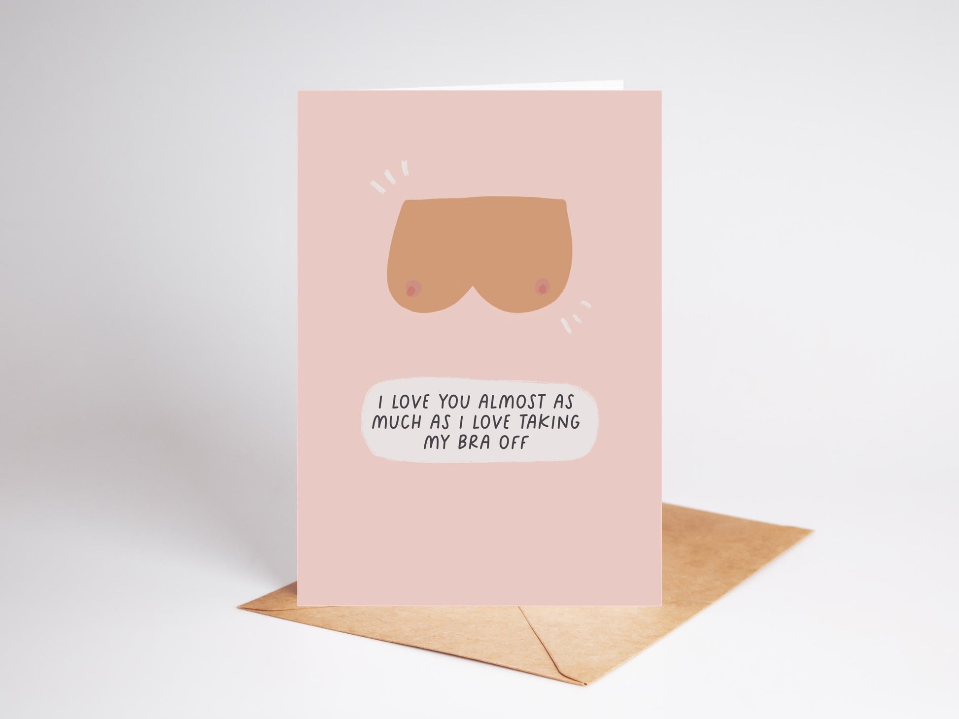 Handmade Recycled Card: I Love You Almost As Much As Bra Off