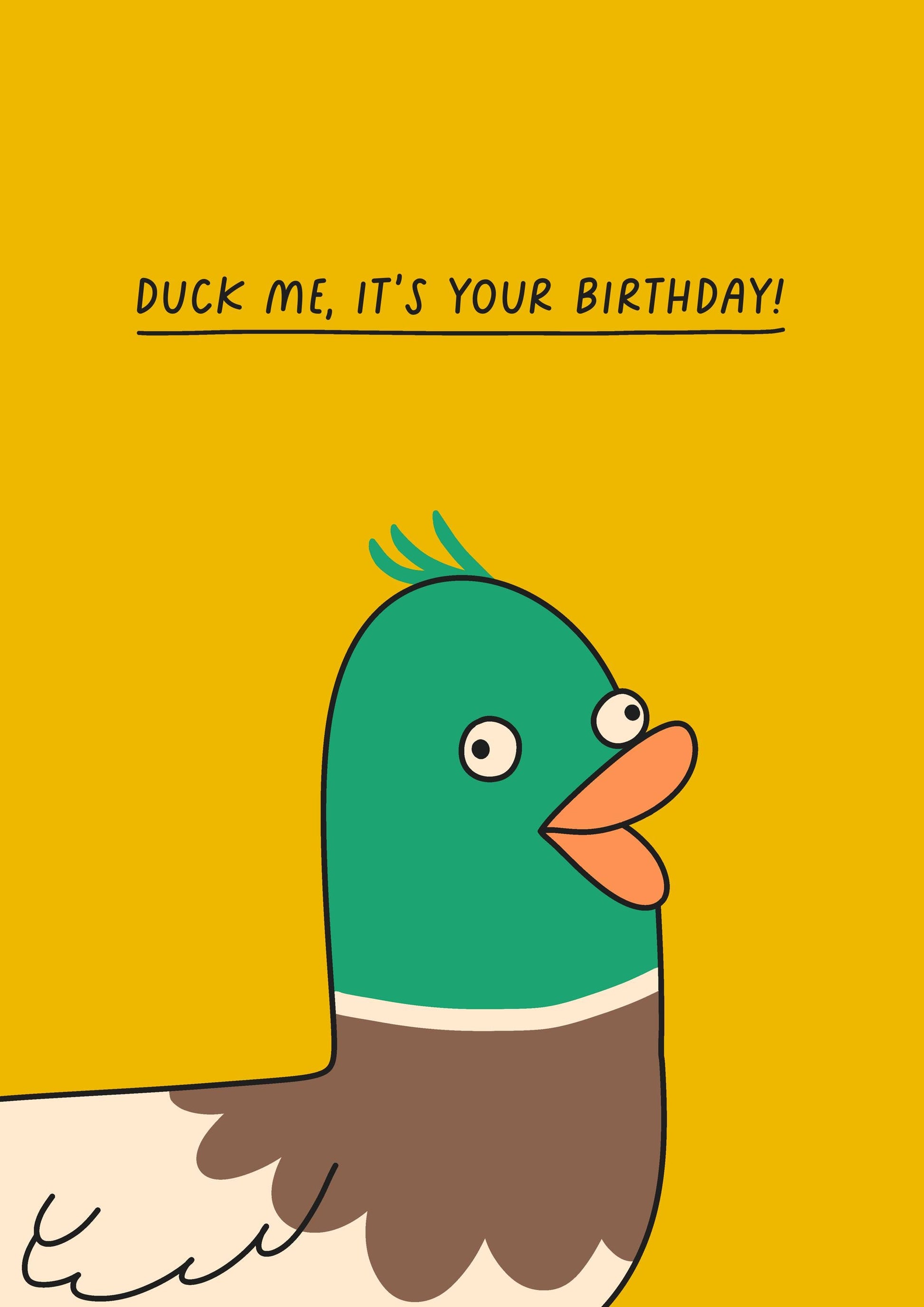 Funny Duck Birthday Card, Duck Me!